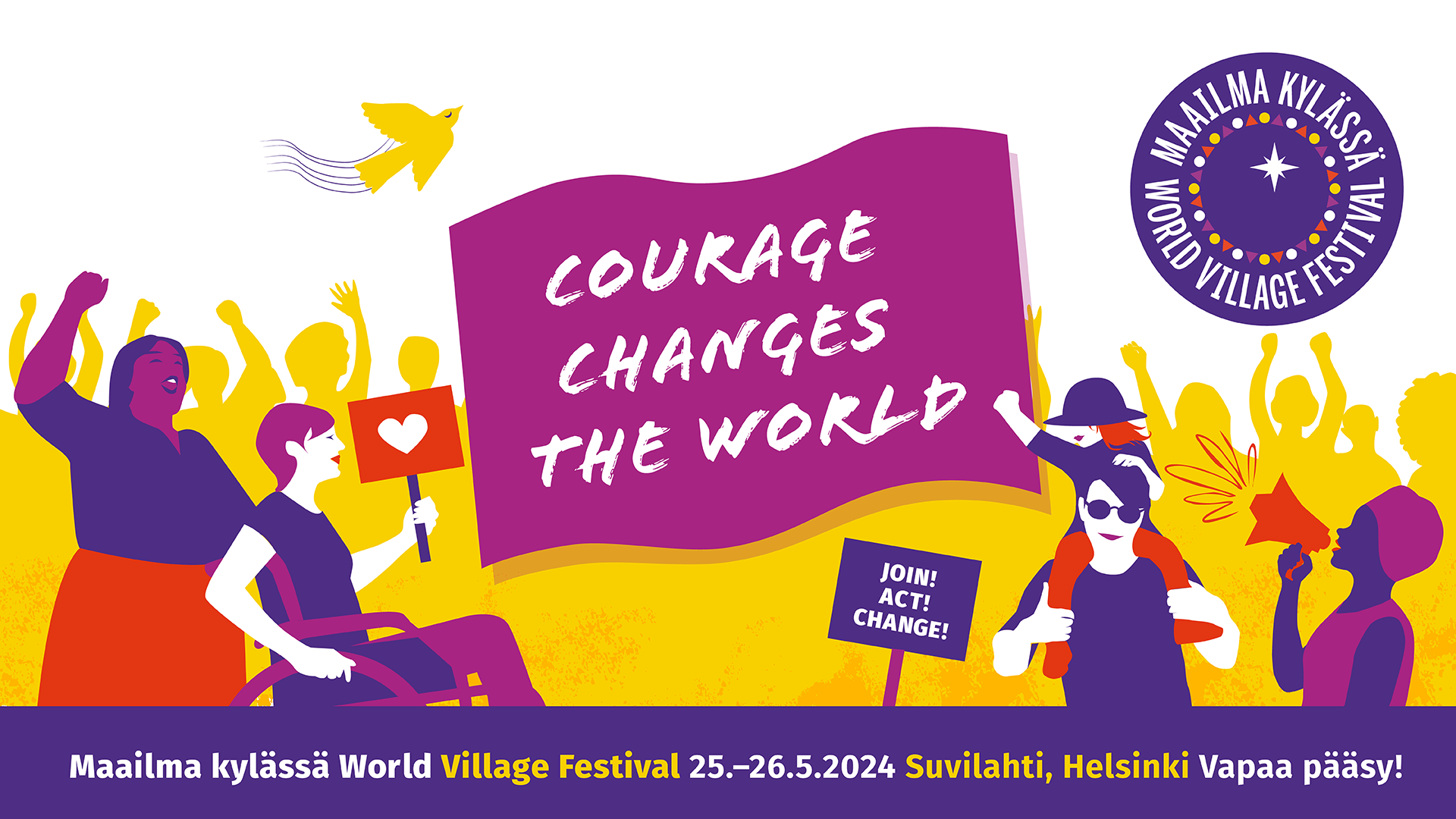 World Village Festival ad banner with text courage changes the world.