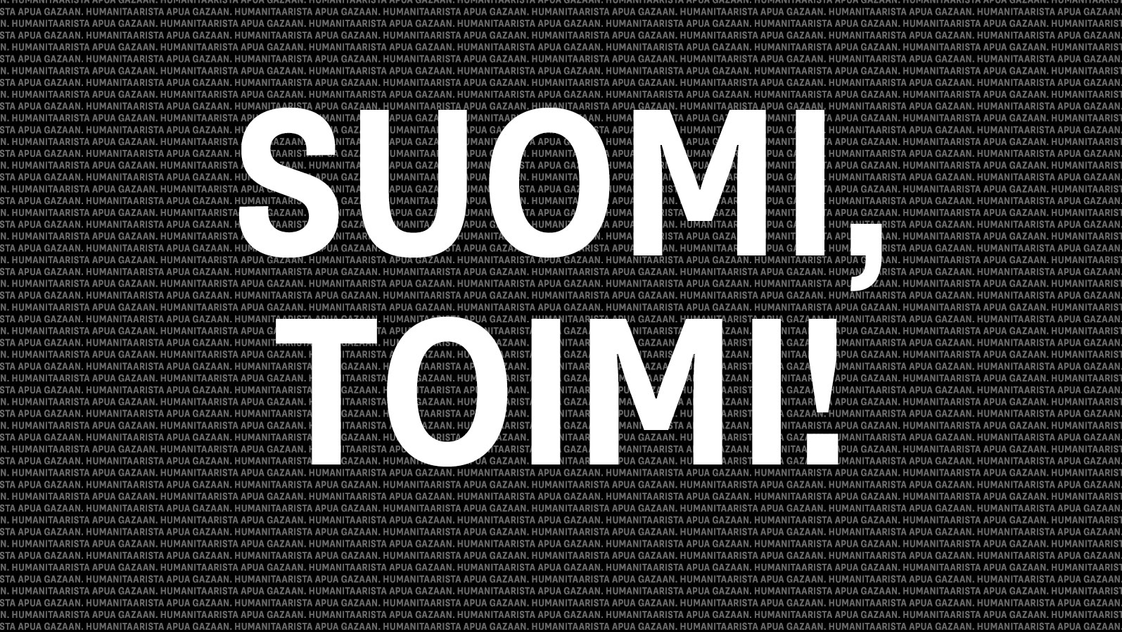 Mustalla taustalla valkoinen teksti SUOMI, TOIMI!