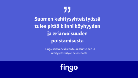 Fingo: Suomen kehitysyhteistyössä tulee pitää kiinni köyhyyden ja eriarvoisuuden poistamisesta