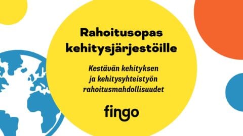 Onko Fingon rahoitusopas järjestöllesi tuttu? ”Voi haravoida omaan toimintaan sopivia rahoituslähteitä”