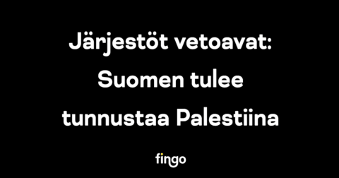 Kansalaisjärjestöt vetoavat: Suomen tulee tunnustaa Palestiina