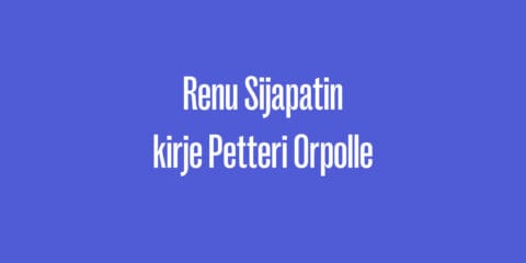 Renu Sijapatin kirje Petteri Orpolle