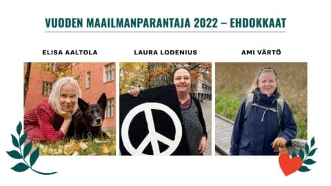 Kolmen kärki Vuoden maailmanparantajaksi julki: ehdolla Ami Värtö, Elisa Aaltola ja Laura Lodenius