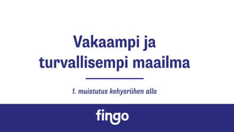 Vakaampi ja turvallisempi maailma