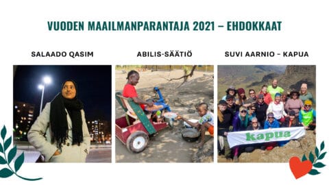 Kolmen kärki Vuoden maailmanparantajaksi julki: ehdolla Kapua-hankkeen Suvi Aarnio, Abilis-säätiö sekä Salaado Qasim